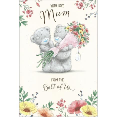 Mum From Both Of Us Me to You Bear Mother's Day Card £3.59